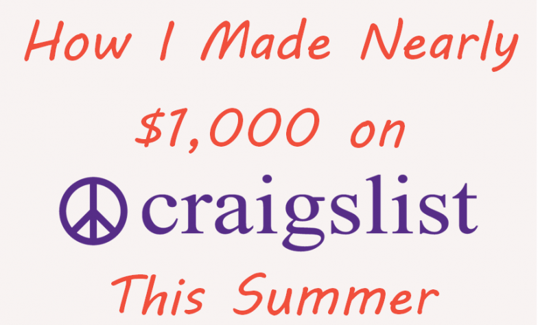 How I Made Nearly $1,000 on Craigslist Gigs This Summer